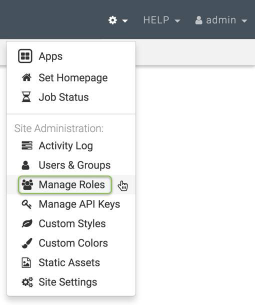 Administration menu; shows App Groups, Set Homepage, Site Administration that includes Activity Log, Users & Groups (active), Manage Roles, Custom Styles, and Site Settings