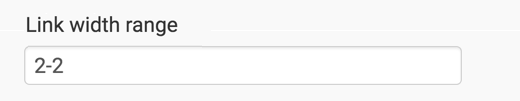 changing the link width range