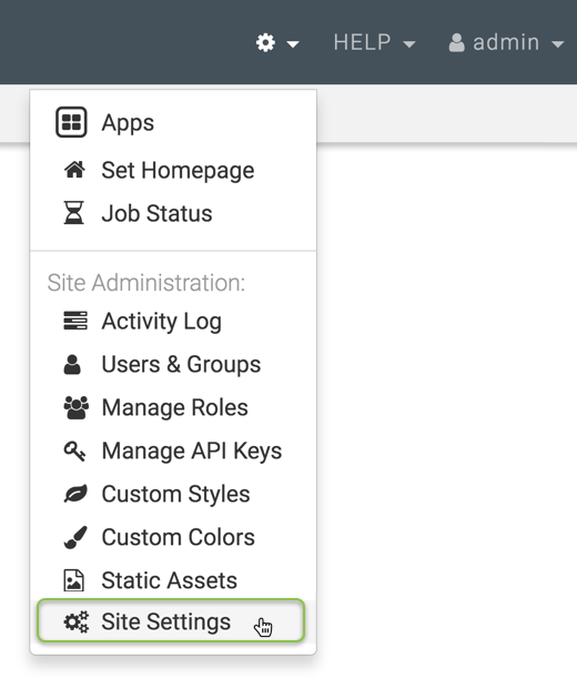 Select Site Settings from Administration menu
