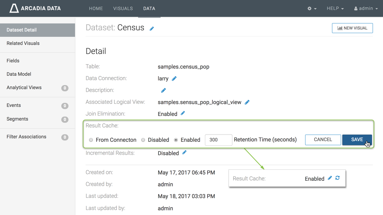 Change Result Cache configuration at Dataset Level