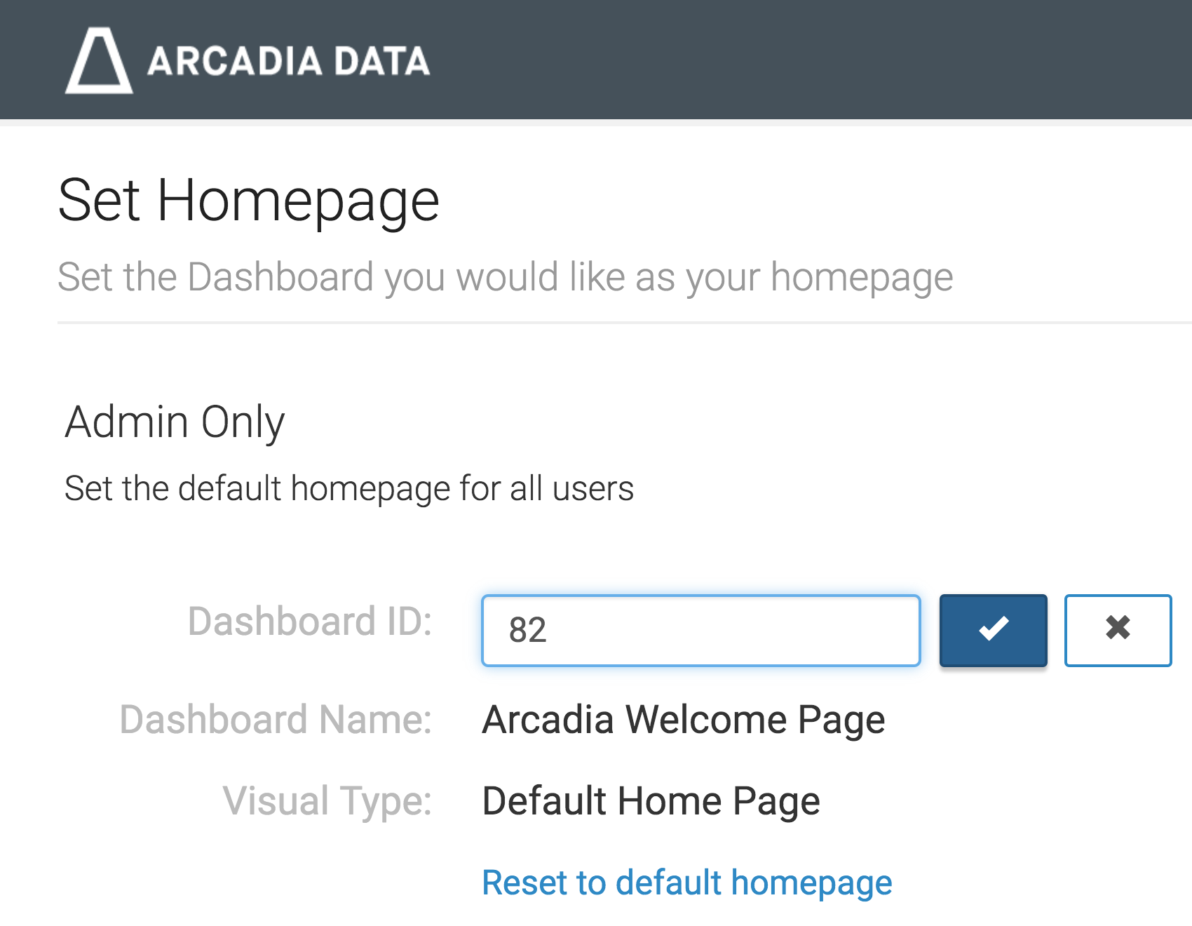 Setting Homepage dashboard default for all users, in Set Homepage interface