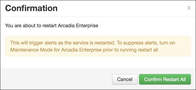 confirming to restart all Arcadia Enterprise services